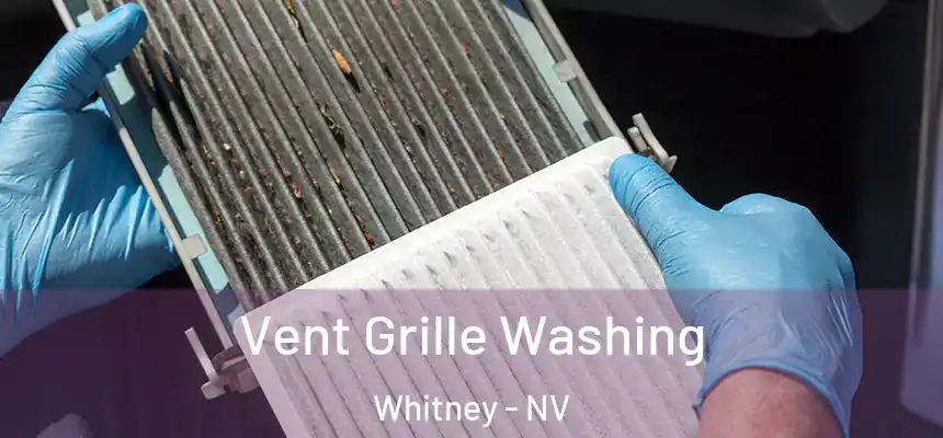  Vent Grille Washing Whitney - NV